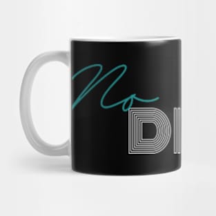 No Diddy 5 Mug